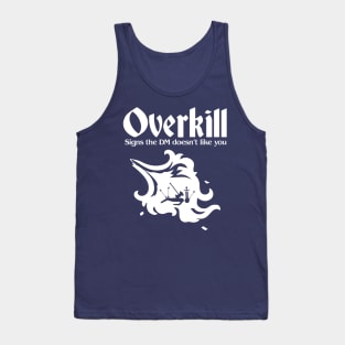 Pen and paper overkill Tank Top